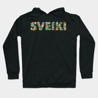 Hello, Sveiki Hoodie